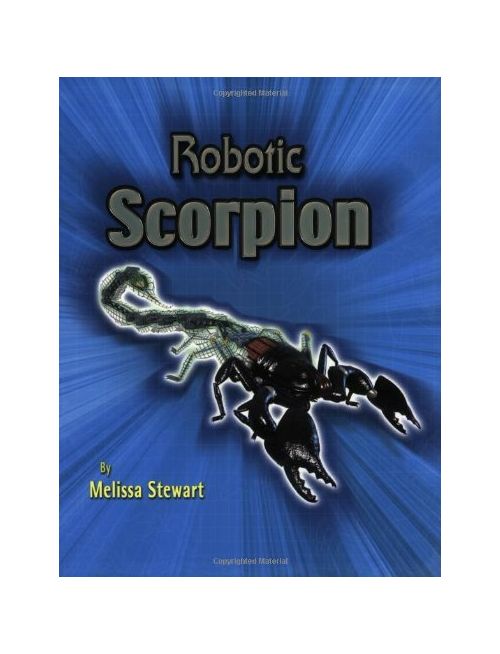 Robotic Scorpion | Melissa Stewart