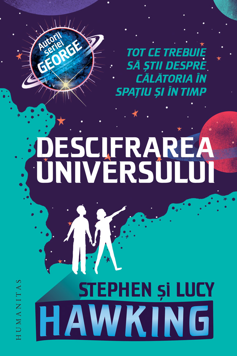 Descifrarea Universului | Lucy Hawking, Stephen Hawking