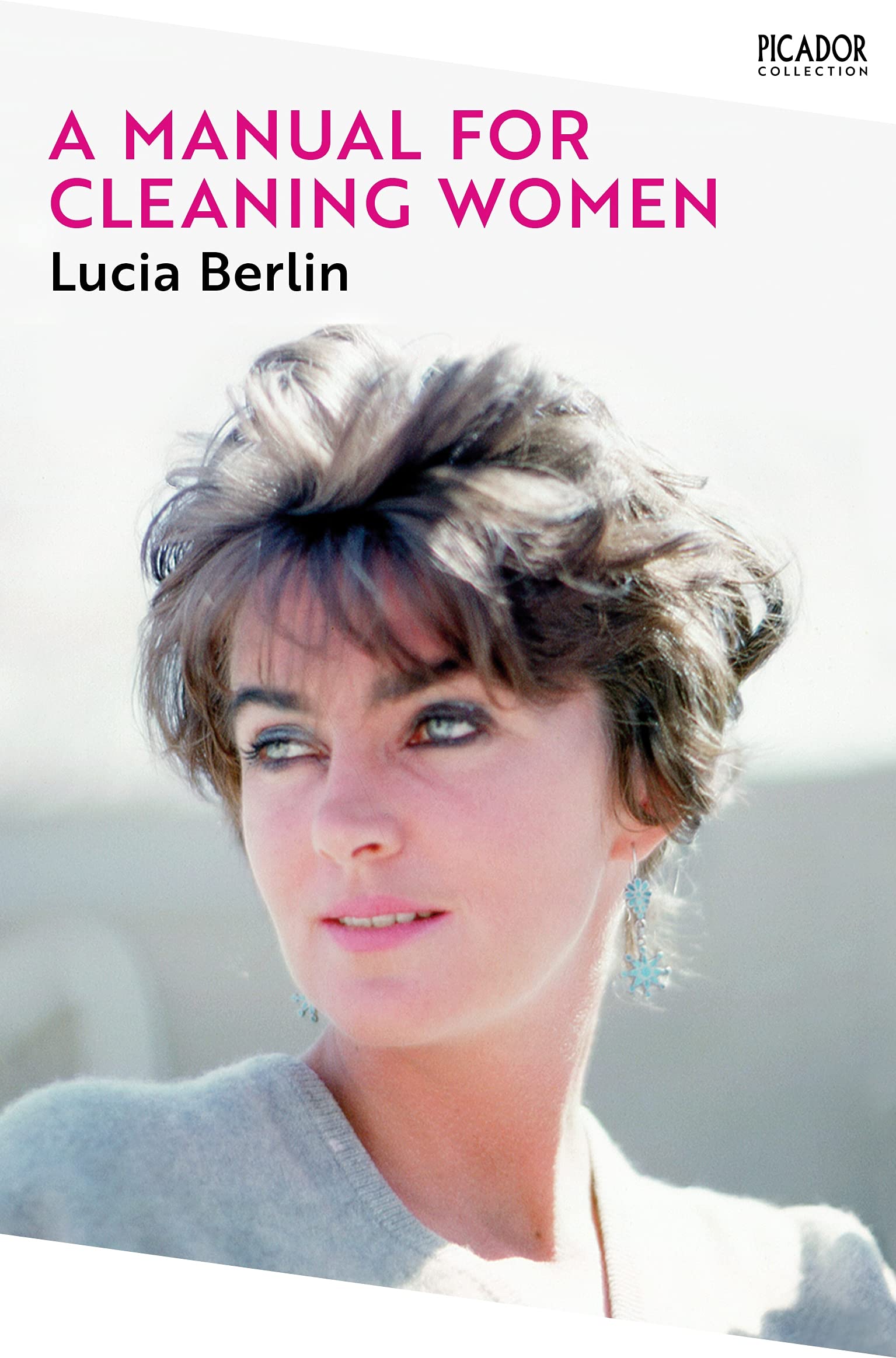 A Manual for Cleaning Women | Lucia Berlin