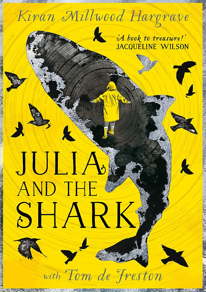 Julia and the Shark | Kiran Millwood Hargrave