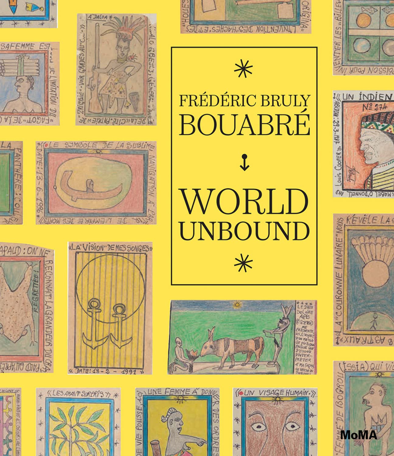 World Unbound | Frederic Bruly Bouabre, Ugochukwu-Smooth C. Nzewi