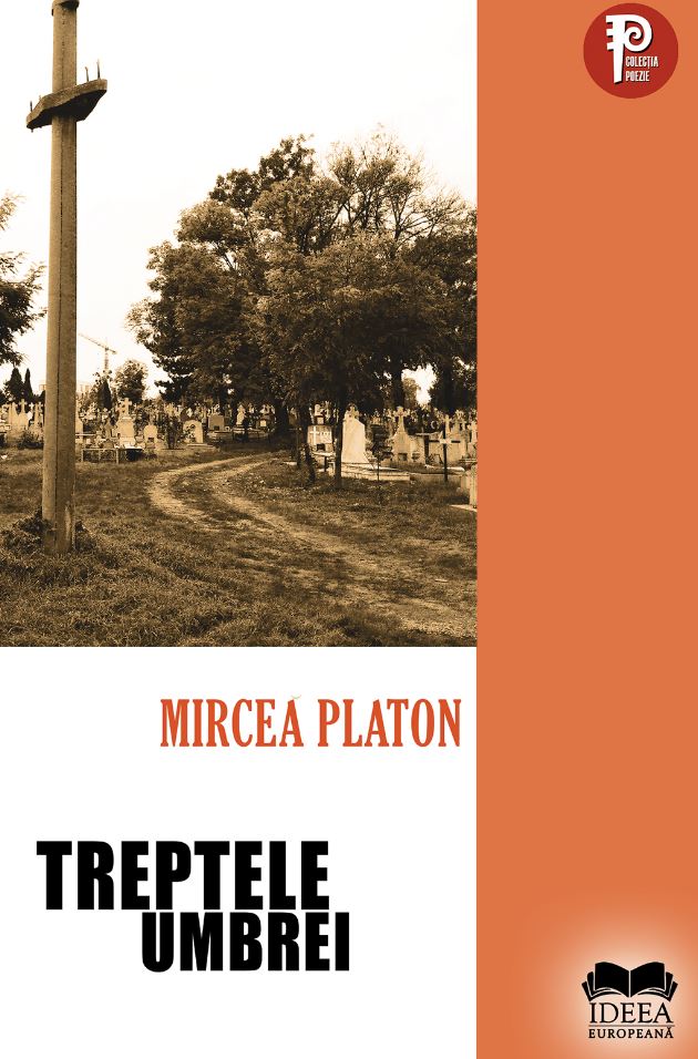 Treptele umbrei | Mircea Platon