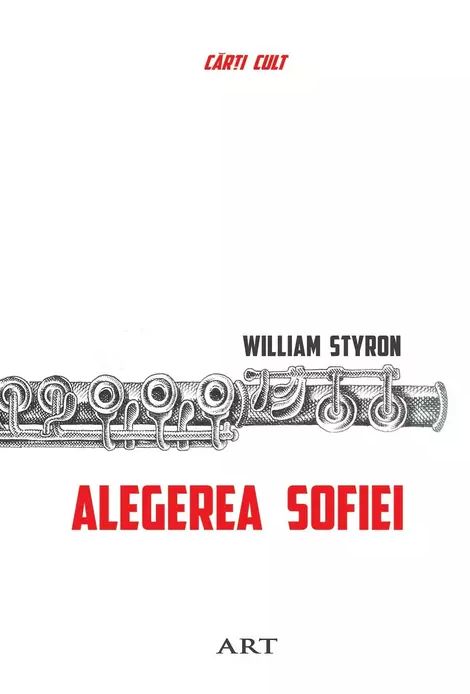 Alegerea Sofiei | William Styron