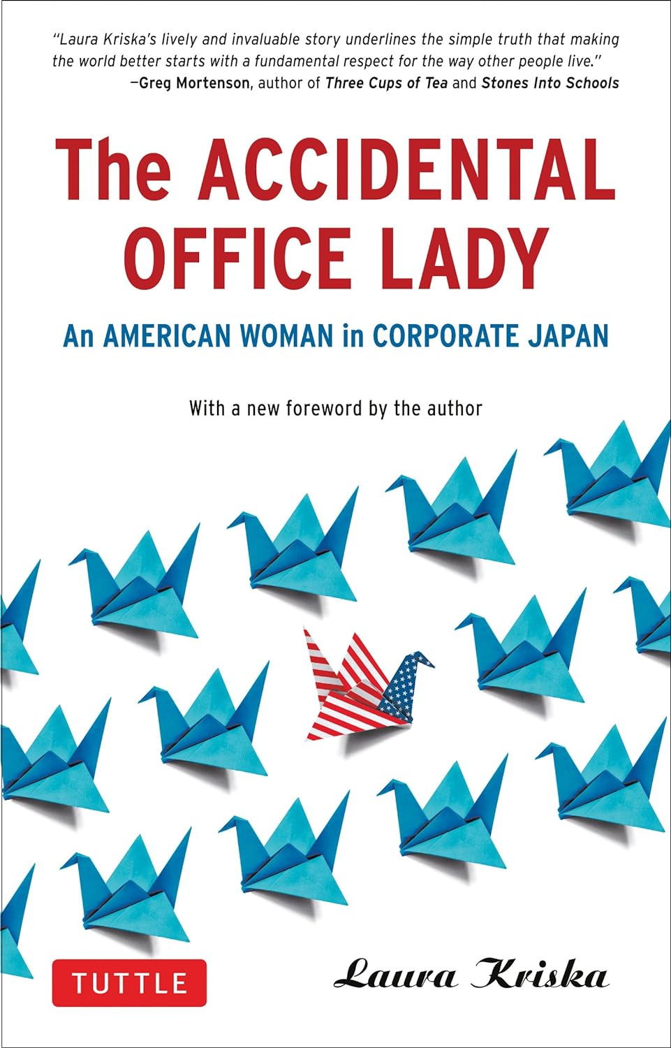 The Accidental Office Lady | Laura Kriska