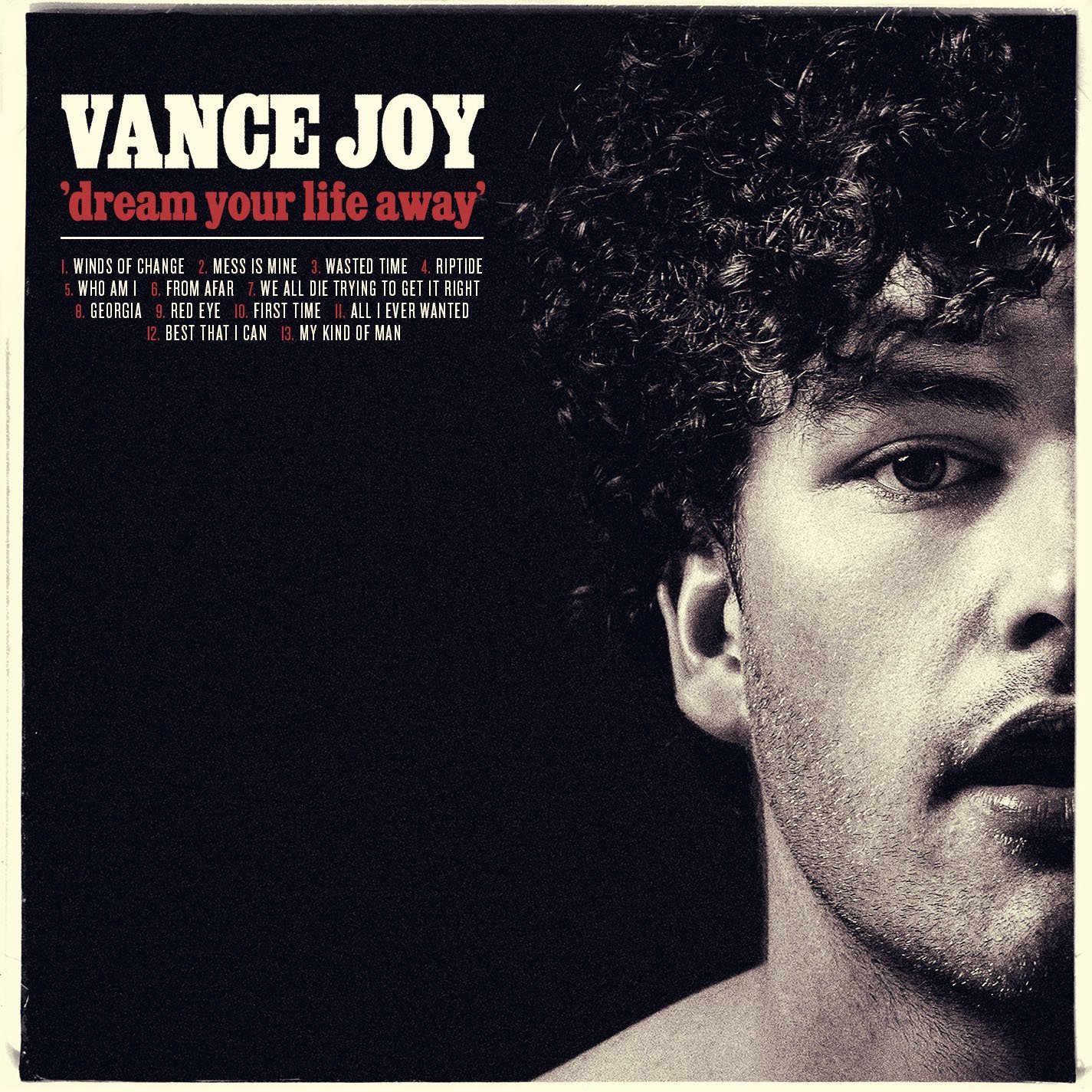 Dream Your Life Away | Vance Joy