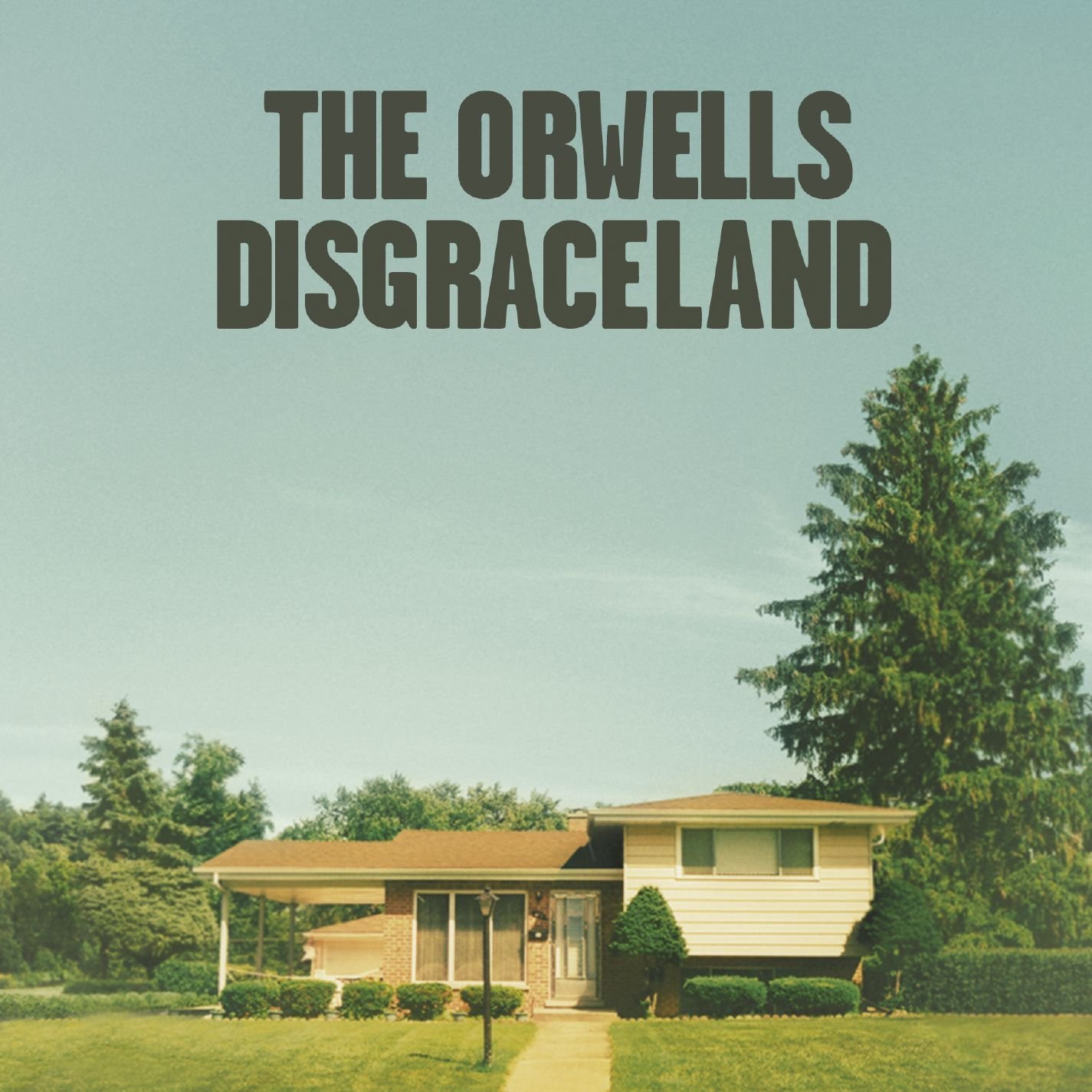 Disgraceland | The Orwells