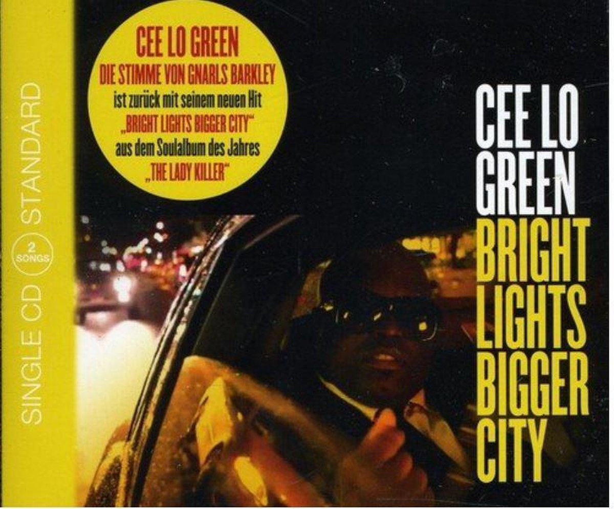 Bright Lights Bigger City | CeeLo Green