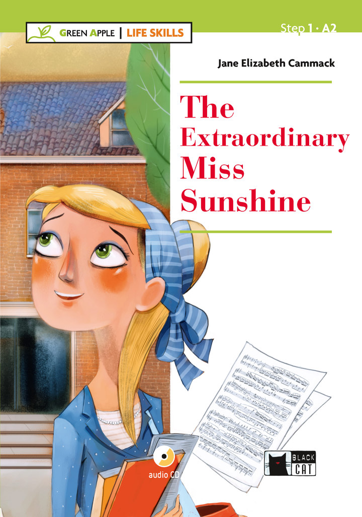 The Extraordinary Miss Sunshine (with CD) | Jane Elizabeth Cammack