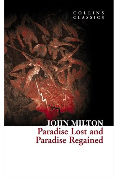 Paradise Lost And Paradise Regained | John Milton