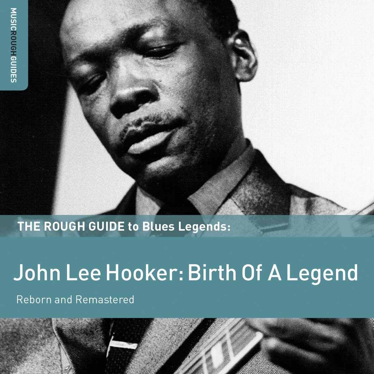 John Lee Hooker: Birth of a Legend | John Lee Hooker
