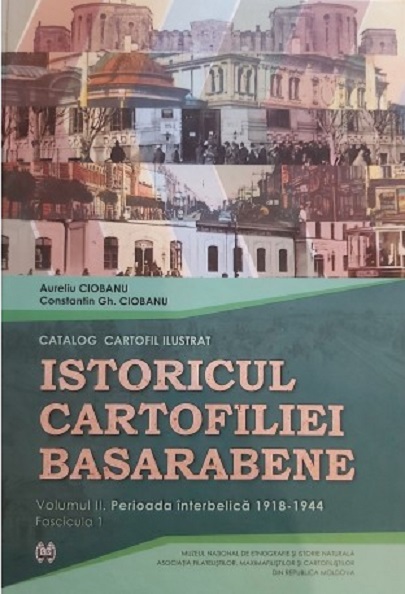 Istoricul cartofiliei basarabene. Volumele I+II | Aureliu Ciobanu, Constantin Gh. Ciobanu