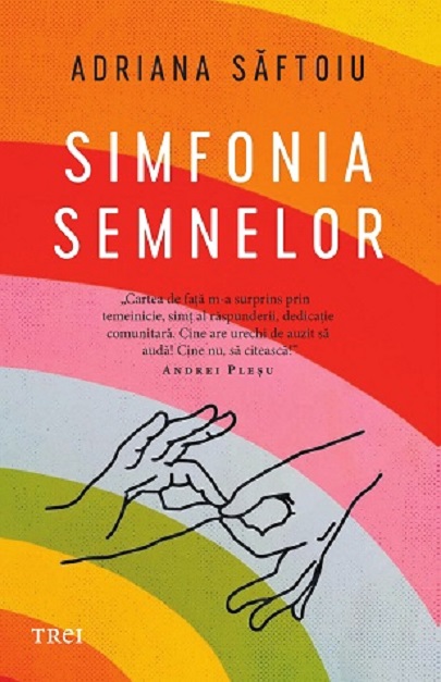 Simfonia semnelor | Adriana Saftoiu