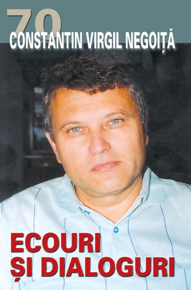 Ecouri si dialoguri | Constantin Virgil Negoita