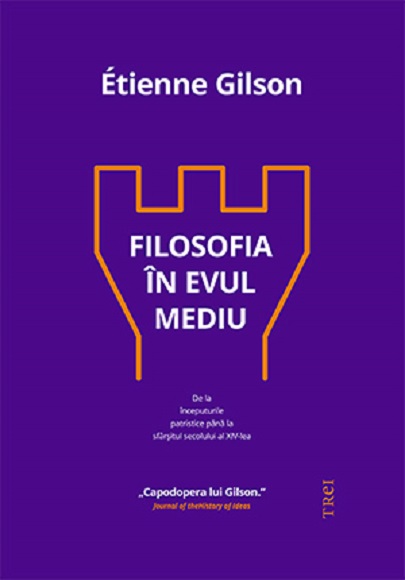 Filosofia in Evul Mediu | Etienne Gilson