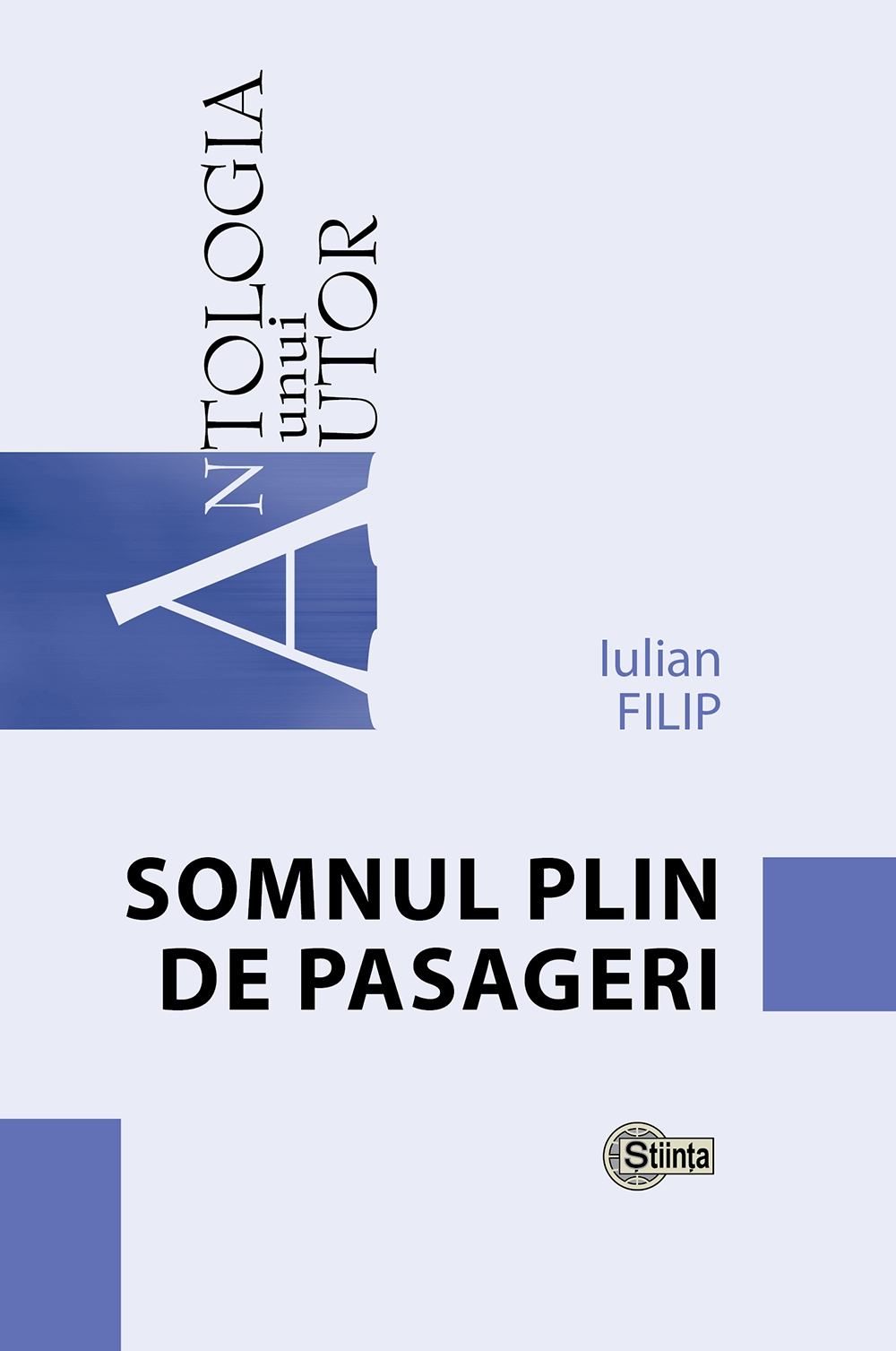 Somnul plin de pasageri | Iulian Filip