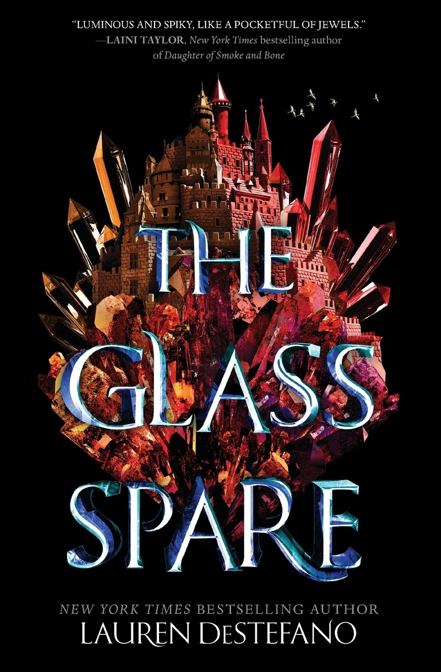 The Glass Spare | Lauren Destefano