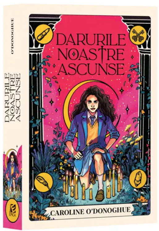 Darurile noastre ascunse | Caroline O\'Donoghue