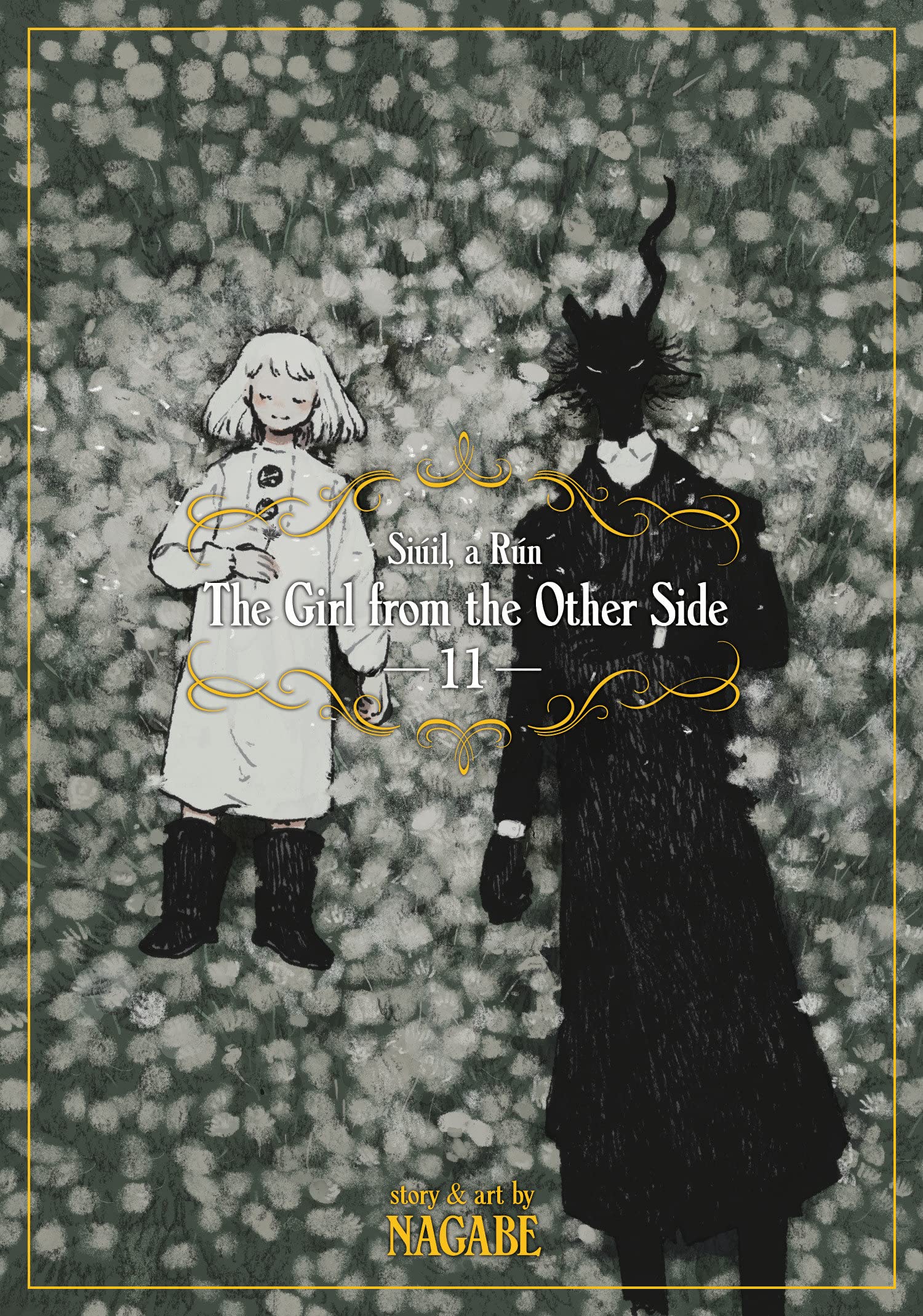 The Girl From the Other Side: Siuil, a Run - Volume 11 | Nagabe