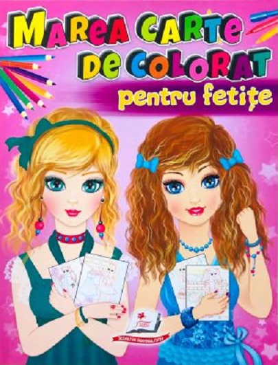 Marea carte de colorat pentru fetite |
