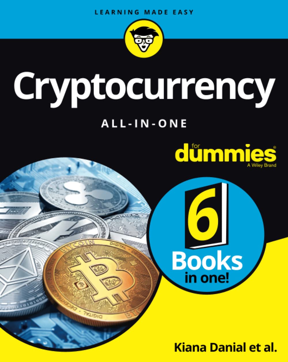 Cryptocurrency All-in-One For Dummies | Kiana Danial, Tiana Laurence, Peter Kent, Tyler Bain, Michael G. Solomon