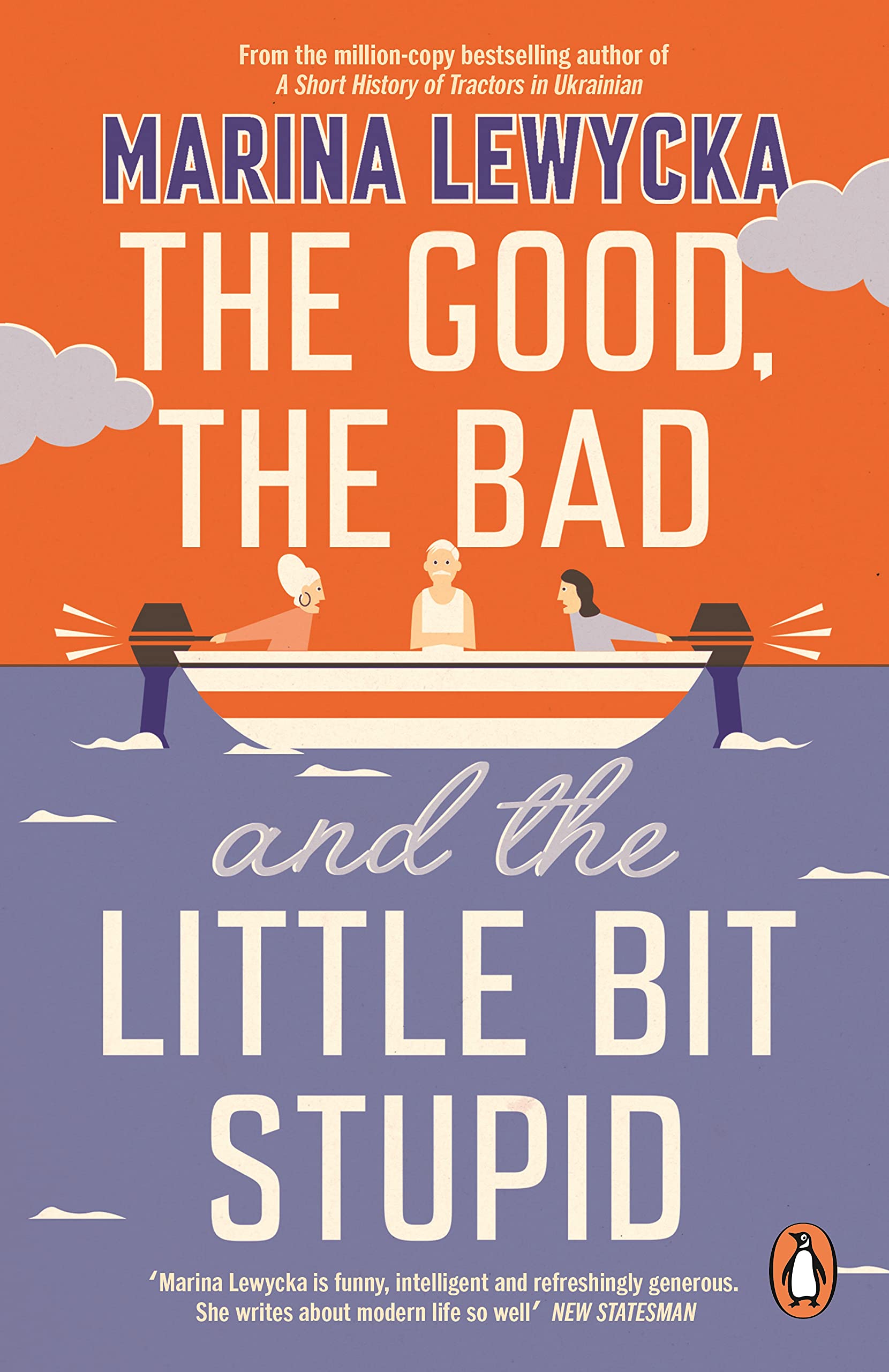 The Good, the Bad and the Little Bit Stupid | Marina Lewycka