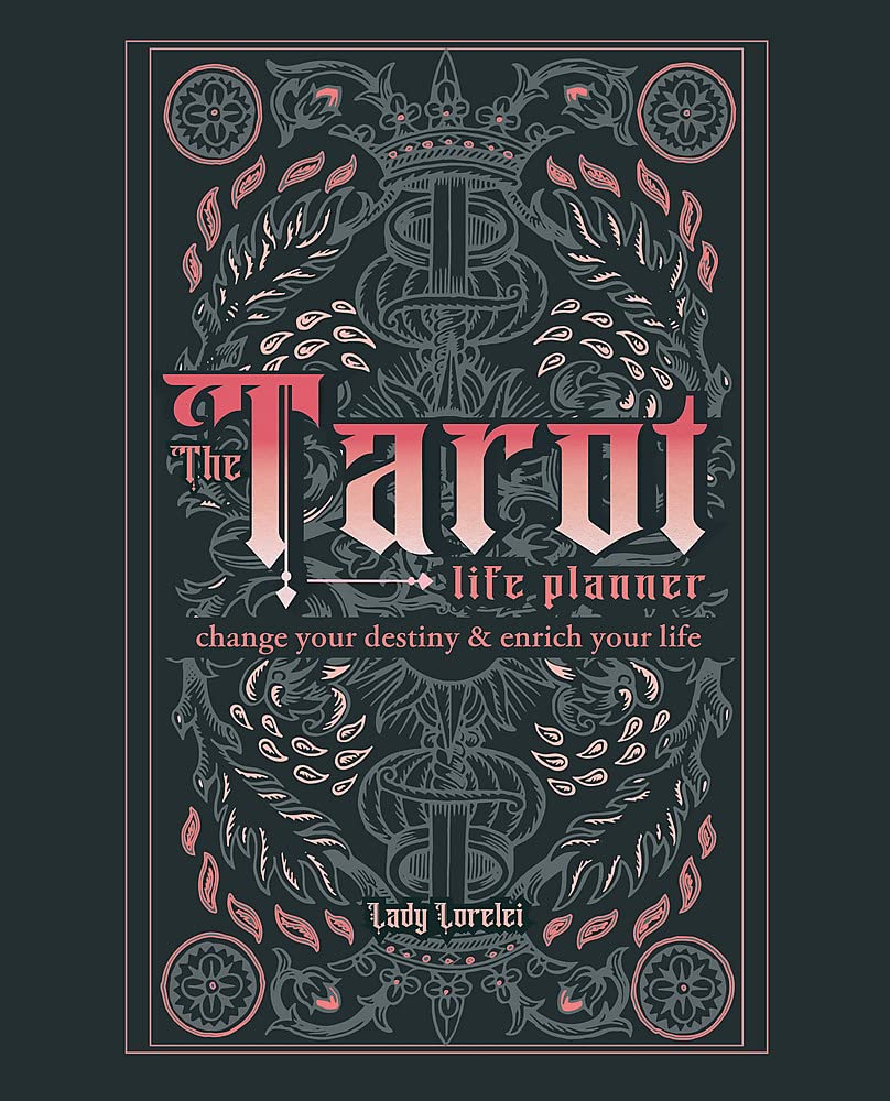 The Tarot Life Planner | Lady Lorelei