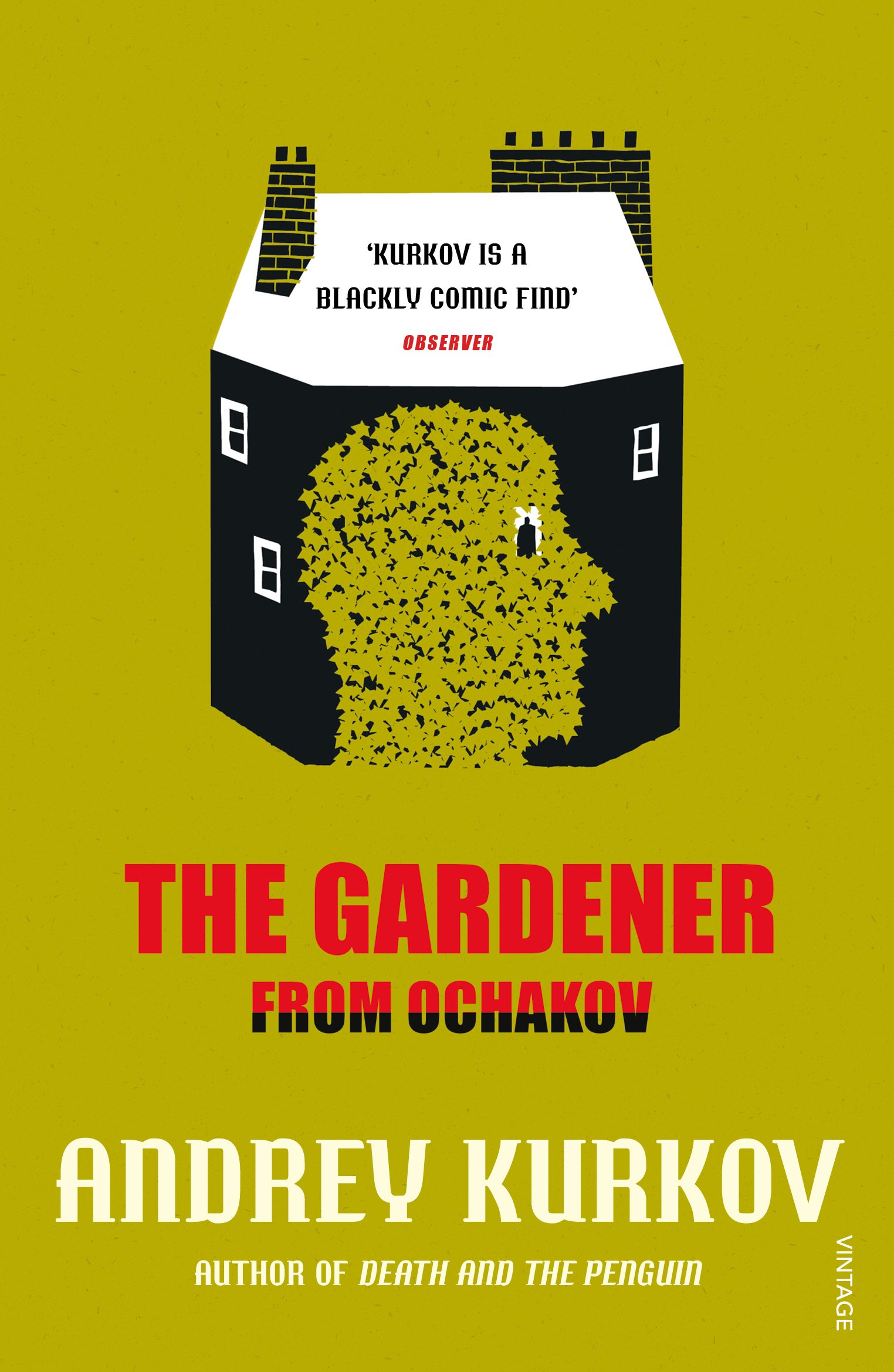 The Gardener from Ochakov | Andrey Kurkov
