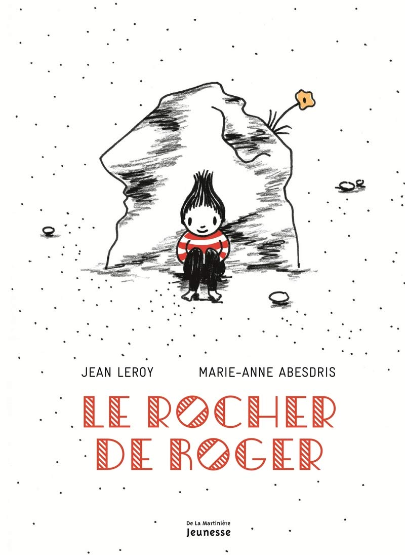 Le rocher de Roger | Jean Leroy