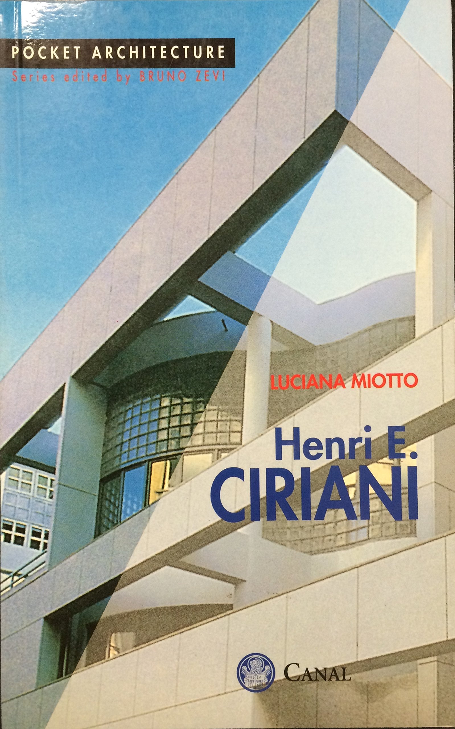 Henri E. Ciriani | Luciana Miotto