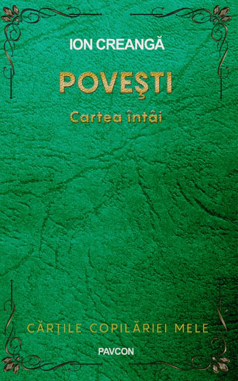 Povesti - Cartea intai | Ion creanga