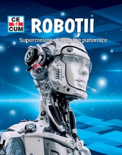 Robotii, supercreiere si ajutoare puternice | Bernd Flessner