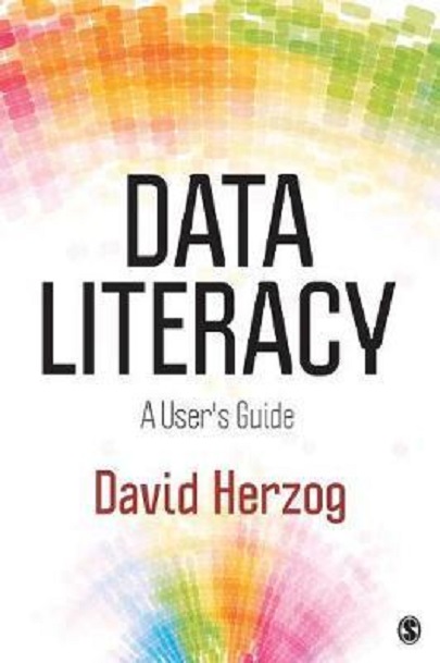 Data Literacy: A User\'s Guide | David L. Herzog