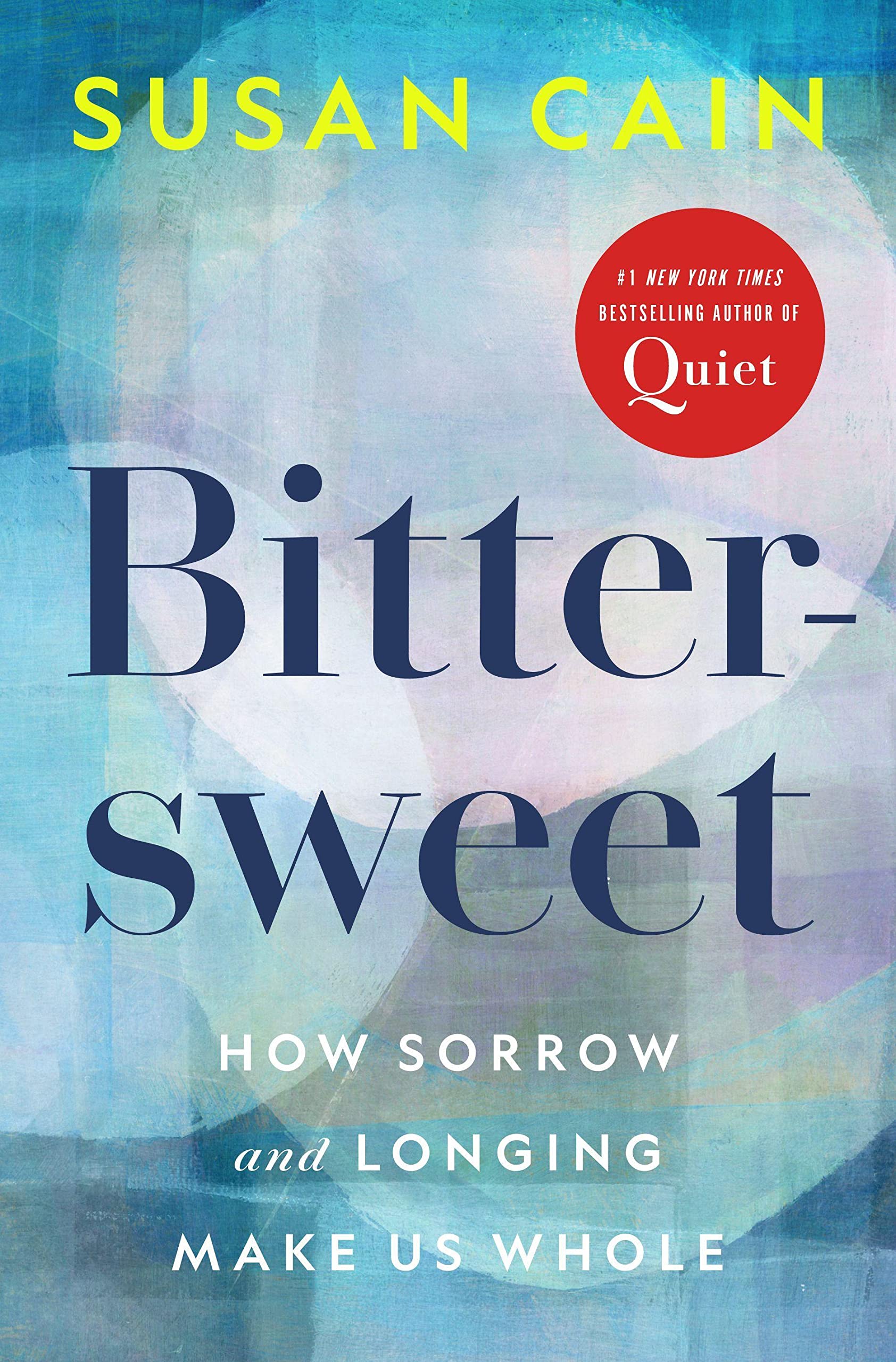 Bittersweet | Susan Cain