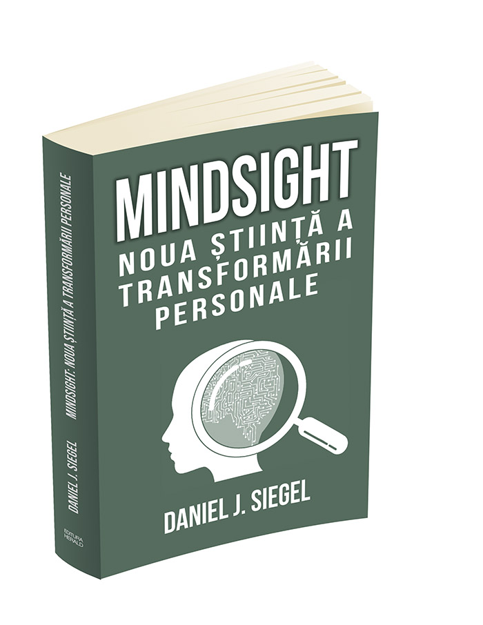 Mindsight | Daniel J. Siegel carturesti.ro imagine 2022 cartile.ro