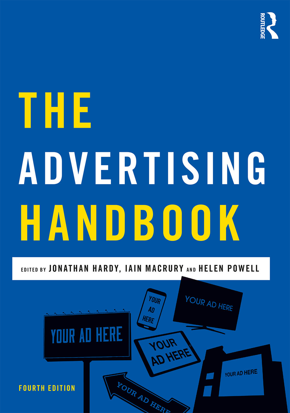 The Advertising Handbook | Jonathan Hardy , Iain Macrury, Helen Powell