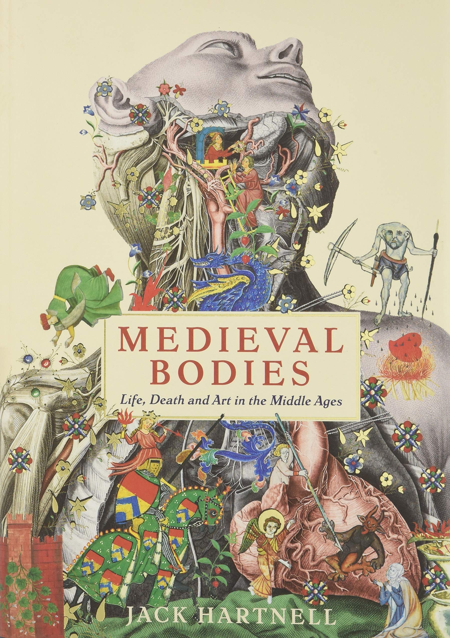 Medieval Bodies | Jack Hartnell