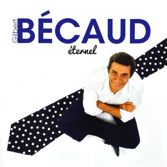 Eternel | Gilbert Becaud - 1 | YEO