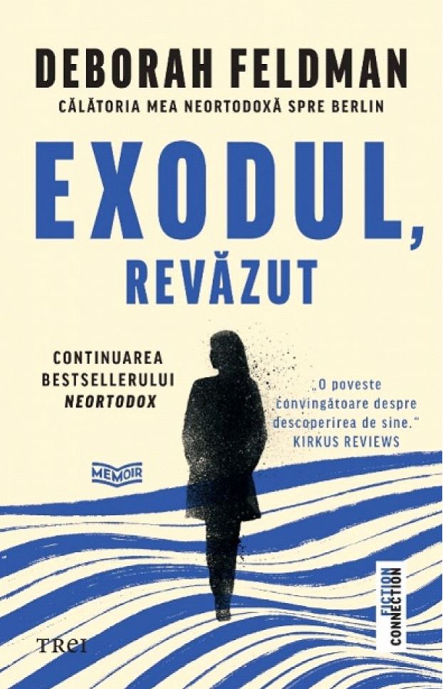 Exodul, revazut | Deborah Feldman