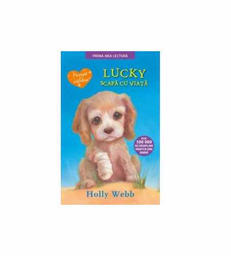 Lucky scapa cu viata | Holly Webb