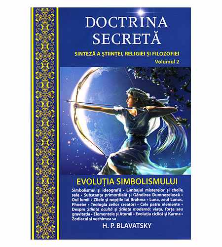 Doctrina secreta – Vol. 2 – Evolutia simbolismului | Helena Petrovna Blavatsky carturesti.ro imagine 2022