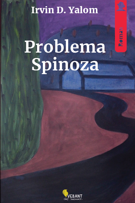 Problema Spinoza | Irvin D. Yalom