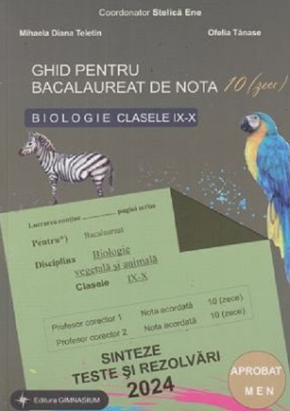 Bacalaureat Biologie 2024 clasele 9-10 | Mihaela Diana Teletin, Stelica Ene, Ofelia Tanase