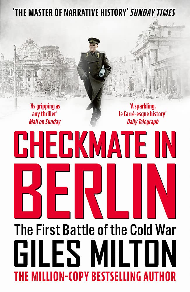 Checkmate in Berlin | Giles Milton