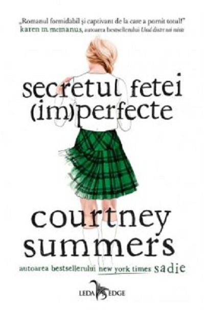 Secretul fetei (im)perfecte | Courtney Summers