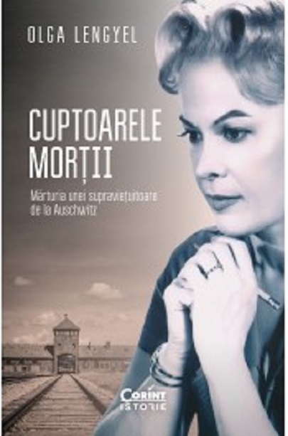 Cuptoarele mortii | Olga Lengyel