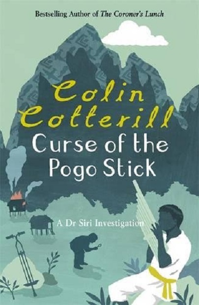 Curse of the Pogo Stick | Colin Cotterill 
