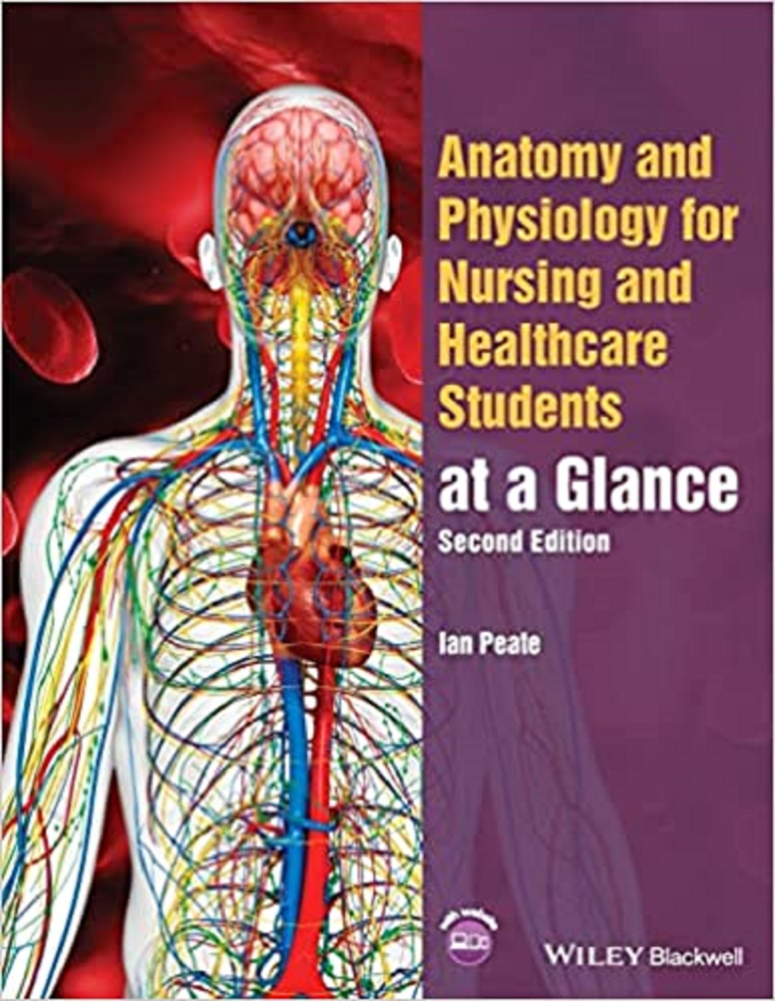 Anatomy and Physiology for Nurses at a Glance | Ian Peate