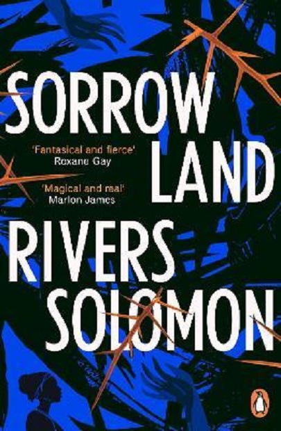 Sorrowland | Rivers Solomon