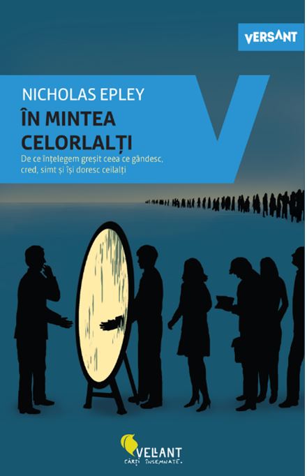 In mintea celorlalti | Nicholas Epley