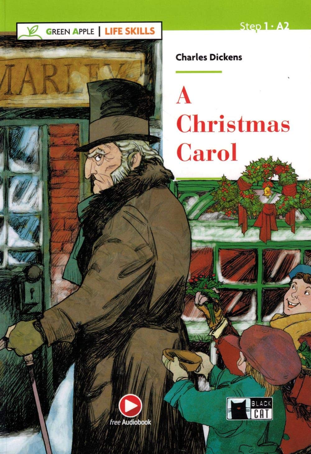 A Christmas Carol + App + DeA Link | Charles Dickens, Gina D.B. Clemen